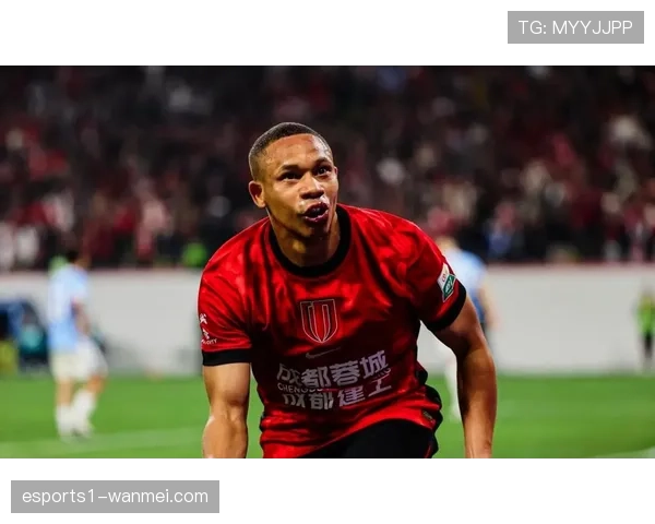 韦林顿费利佩锋线搭档 蓉城进攻组合默契度持续提升